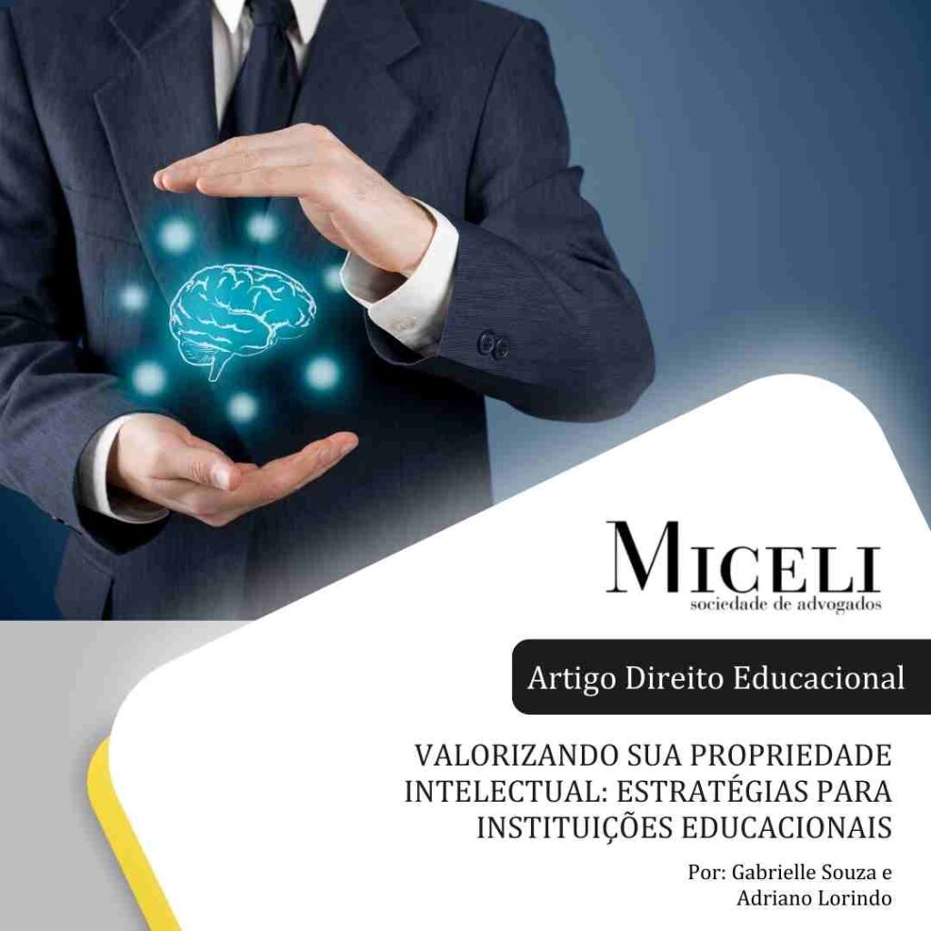 Valorizando sua Propriedade Intelectual: Estratégias para Instituições Educacionais